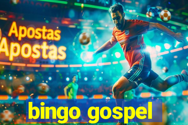 bingo gospel